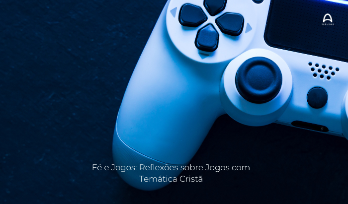 fe-e-jogos-reflexoes-sobre-jogos-com-tematica-crista